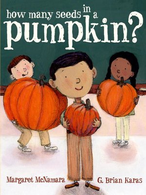 cover image of How Many Seeds in a Pumpkin? (Mr. Tiffin's Classroom Series)
